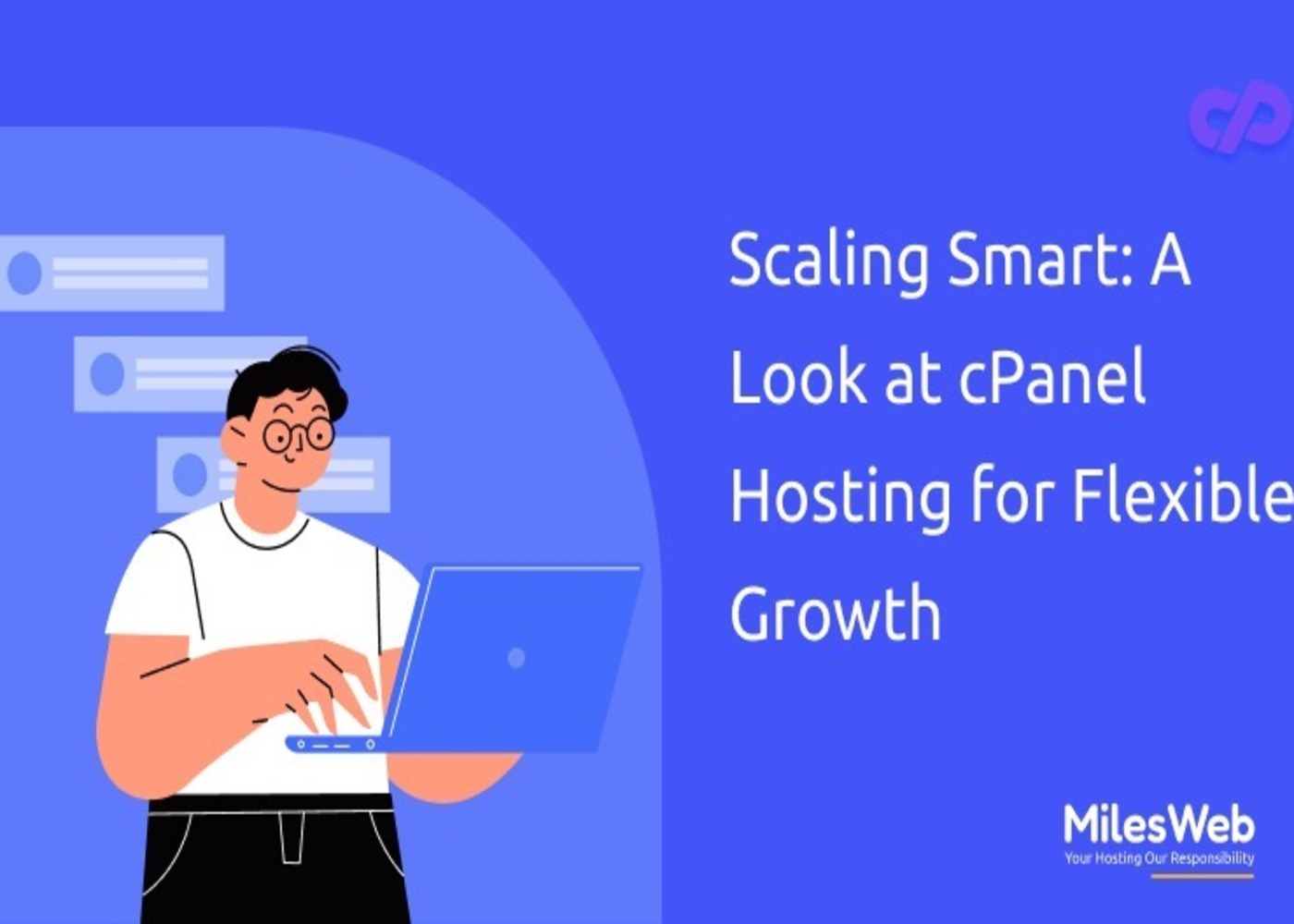 Scaling Smart: A Look at cPanel Hosting for Flexible Growth