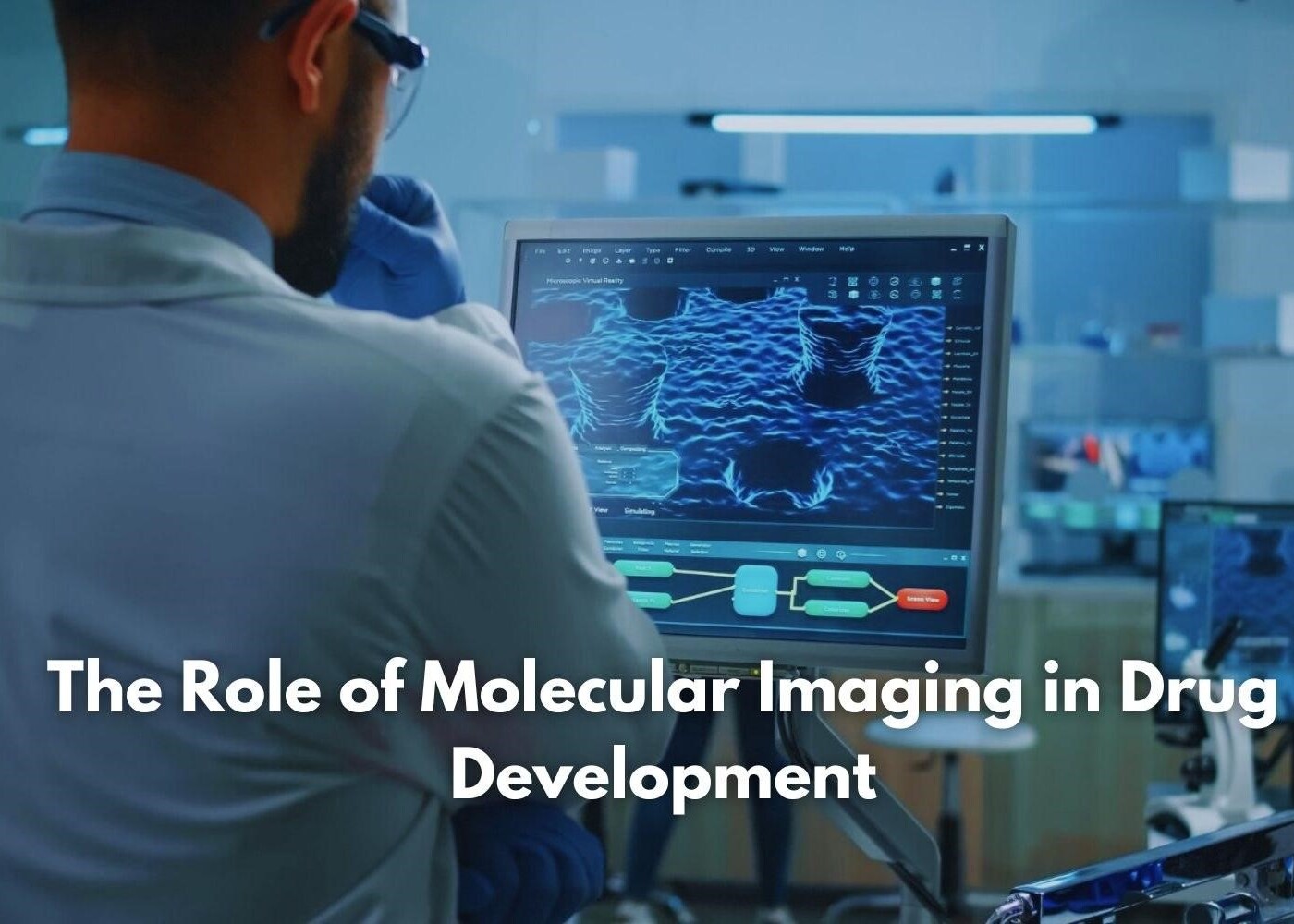 The Role of Molecular Imaging in Advancing Drug Development